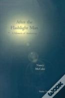 After The Flashlight Man