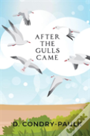 After The Gulls Came