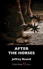 After The Horses - Preview