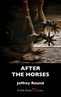 After The Horses - Preview