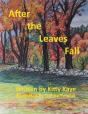 After The Leaves Fall - Preview