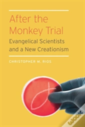 After The Monkey Trial