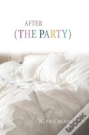 After (The Party)