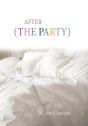 After (The Party) - Preview