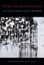 After The Postâ€“Cold War - Preview