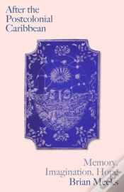 Capa do artigo After The Postcolonial Caribbean