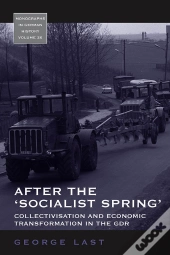 After The 'Socialist Spring'