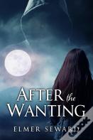 After The Wanting