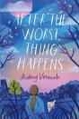 After The Worst Thing Happens - Preview