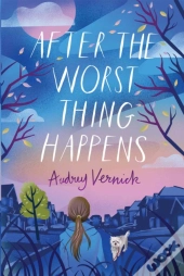After The Worst Thing Happens