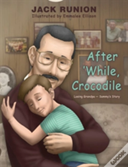 Capa do artigo After 'While, Crocodile
