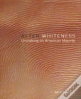 After Whiteness