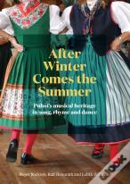 After Winter Comes The Summer