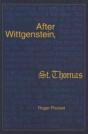 After Wittgenstein, St Thomas - Preview
