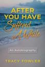 After You Have Suffered A While - Preview