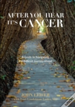 Capa do artigo After You Hear It'S Cancer