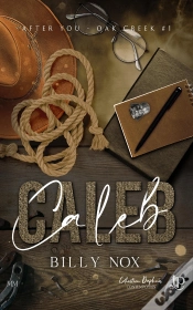 Capa do artigo After You - Oak Creek Tome 1 : Caleb