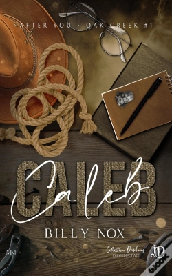 Capa do artigo After You - Oak Creek Tome 1 : Caleb