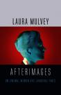 Afterimages - Preview