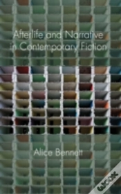 Capa do artigo Afterlife And Narrative In Contemporary Fiction