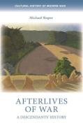 Afterlives Of War