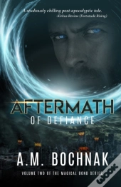 Aftermath Of Defiance
