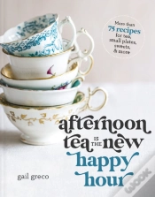 Capa do artigo Afternoon Tea Is The New Happy Hour