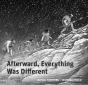 Afterward, Everything Was Different - Preview