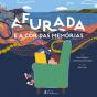 Afurada e a Cor das Memórias - Preview