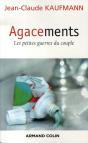Agacements ; Les Petites Guerres Du Couple - Preview