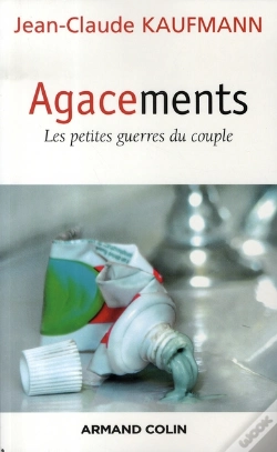 Capa do artigo Agacements ; Les Petites Guerres Du Couple