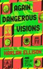 Again, Dangerous Visions - Preview