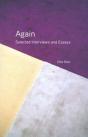 Again - Selected Interviews And Essays - Preview