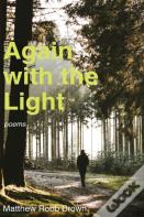 Again With The Light