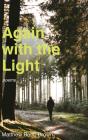 Again With The Light - Preview