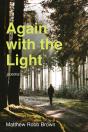 Again With The Light - Preview