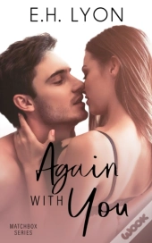 Again With You