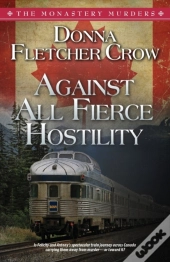 Against All Fierce Hostility