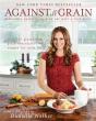 Against All Grain - Preview