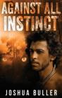 Against All Instinct: Large Print Hardco - Preview