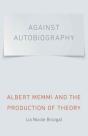 Against Autobiography - Preview