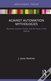 Capa do artigo Against Automation Mythologies