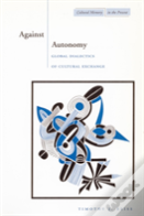 Against Autonomy