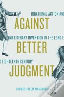 Against Better Judgment