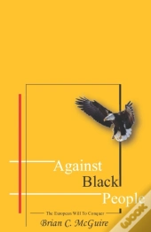 Against Black People