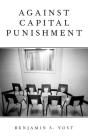 Against Capital Punishment - Preview
