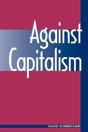 Against Capitalism - Preview