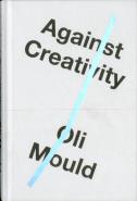 Against Creativity