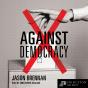 Against Democracy - Preview