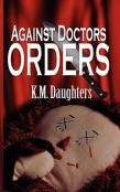 Against Doctor'S Orders